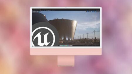 Apple kullanıcılarına müjde: Unreal Engine 5 artık Apple Silicon Mac’lerde çalışıyor!